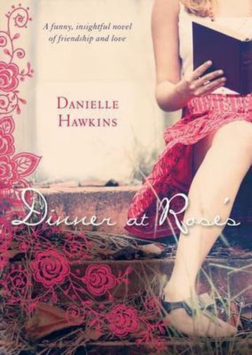 Dinner at Roses 9781743315576 Danielle Hawkins, Verzenden, Zo goed als nieuw, Danielle Hawkins