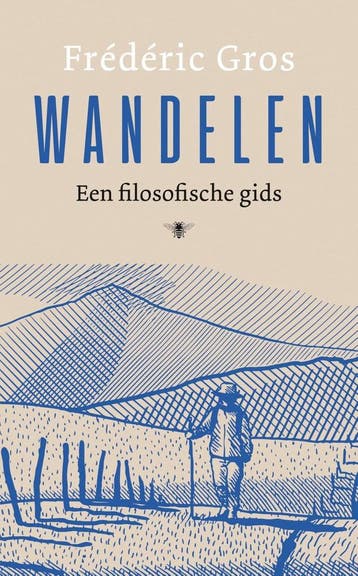 Wandelen 9789403171012 Frédéric Gros, Boeken, Verzenden, Zo goed als nieuw, Frédéric Gros
