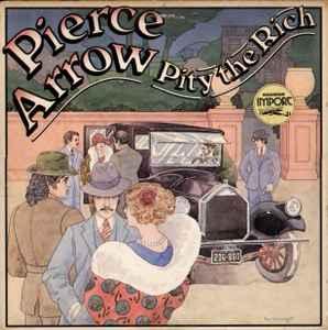 LP gebruikt - Pierce Arrow - Pity The Rich (USA, 1978), Verzenden, Zo goed als nieuw, Overige formaten