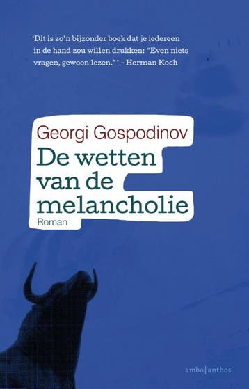 De wetten van de melancholie - Georgi Gospodinov, Verzenden, Zo goed als nieuw, Georgi Gospodinov