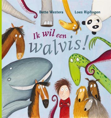 Ik wil een walvis! 9789025751104 Bette Westera, Boeken, Verzenden, Gelezen, Bette Westera