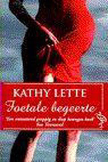 Foetale begeerte / Ooievaar - K. Lette 9789057132575, Verzenden, Gelezen, K. Lette