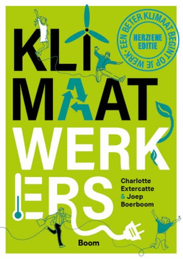 Klimaatwerkers - Charlotte Extercatte 9789024462735, Verzenden, Zo goed als nieuw, Charlotte Extercatte