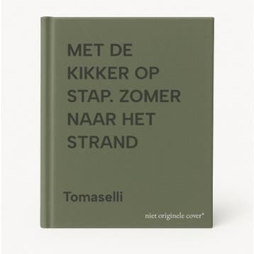 MET DE KIKKER OP STAP. ZOMER NAAR HET STRAND - Tomaselli, Boeken, Verzenden, Gelezen, Tomaselli