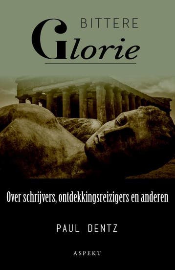 Bittere Glorie | Paul Dentz | Nieuw, Boeken, Ophalen of Verzenden, Nieuw, Paul Dentz