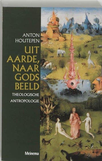 Uit aarde, naar Gods beeld - Anton Houtepen - 9789021140766, Verzenden, Nieuw