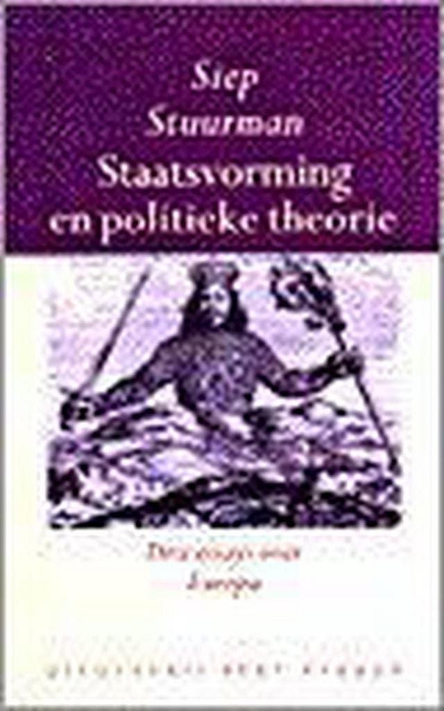 Staatsvorming en politieke theorie 9789035116061 S. Stuurman, Boeken, Geschiedenis | Wereld, Gelezen, Verzenden