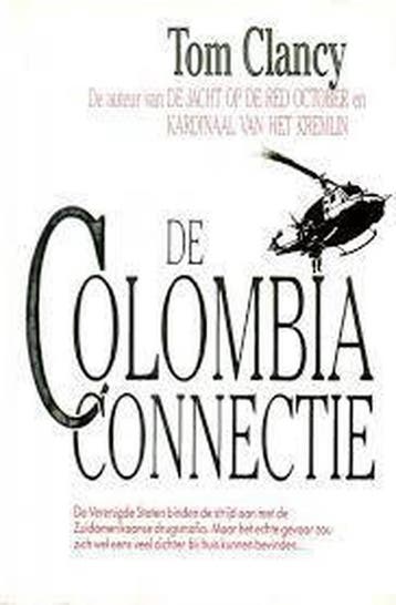 De Colombia connectie / Jack Ryan & co / 6 - Tom Clancy, Boeken, Verzenden, Gelezen, Tom Clancy