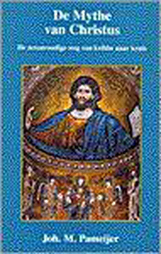 MYTHE VAN CHRISTUS,DE 9789020281545 J.M. Pameijer, Boeken, Esoterie en Spiritualiteit, Zo goed als nieuw, Verzenden