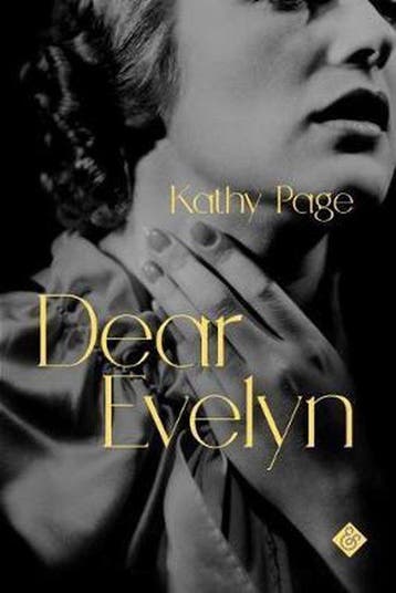 Dear Evelyn - Kathy Page 9781911508281, Verzenden, Gelezen, Kathy Page