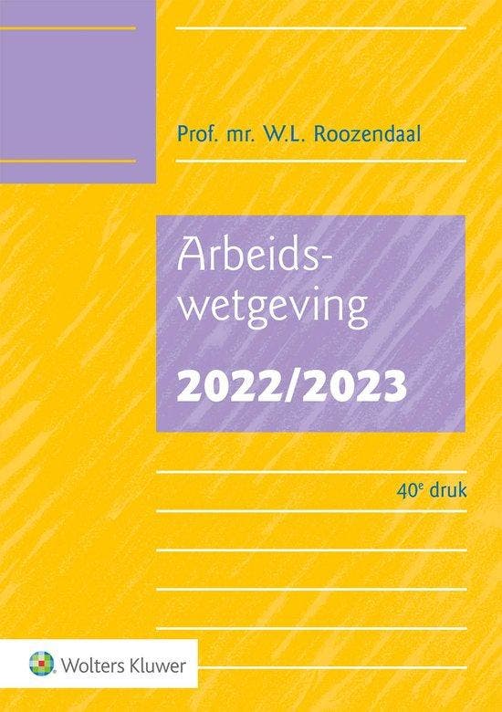 9789013167252 Arbeidswetgeving 2022/2023 | Tweedehands, Boeken, Schoolboeken, Zo goed als nieuw, Verzenden