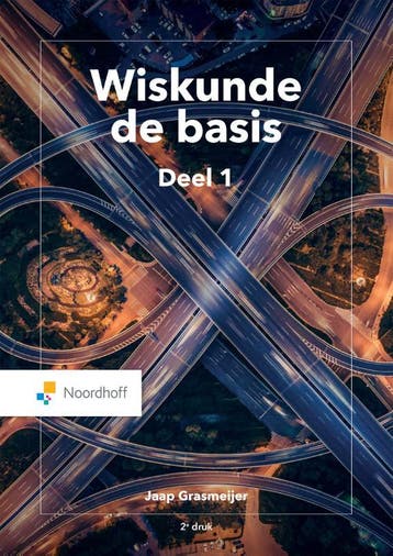 Wiskunde de basis 1 9789001749705, Zo goed als nieuw