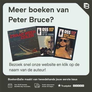 Alles naar wens voor O.S.S. 117 - Peter Bruce 9789022906408, Verzenden, Gelezen, Peter Bruce
