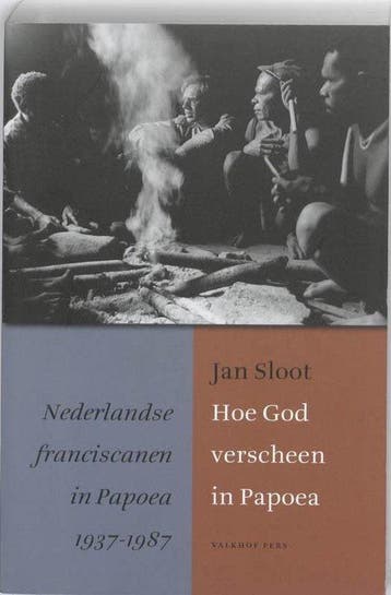 Hoe God verscheen in Papoea - Sloot, Boeken, Verzenden, Gelezen