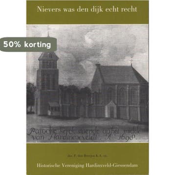 Nievers was den dijk echt recht / Historische reeks, Verzenden, Gelezen, P. den Breejen
