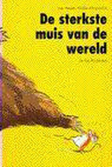 De sterkste muis van de wereld / Een Vier Windstreken, Boeken, Verzenden, Gelezen, N. d' Aujourdhui