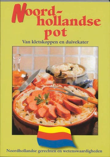 Noordhollandse pot 9789055136902, Verzenden, Zo goed als nieuw