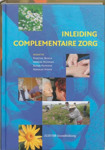 Inleiding complementaire zorg 9789035228375, Boeken, Verzenden, Gelezen