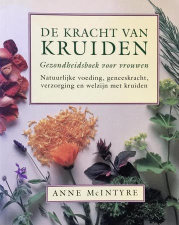 KRACHT VAN KRUIDEN IN LEVEN VAN VROUW - A. MacIntyre, Verzenden, Gelezen, A. MacIntyre