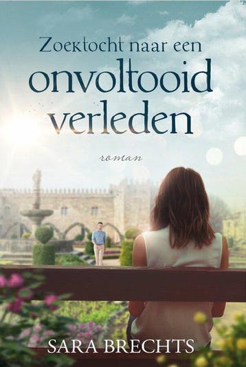 Zoektocht naar een onvoltooid verleden - Sara Brechts, Verzenden, Zo goed als nieuw, Sara Brechts
