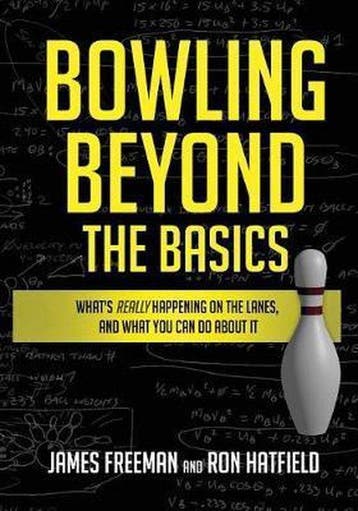 9781732410008 Bowling Beyond the Basics | Tweedehands, Boeken, Verzenden, Zo goed als nieuw, Ron Hatfield