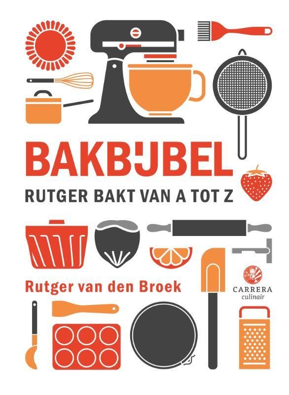 Bakbijbel | Rutger van den Broek | Nieuw, Boeken, Kookboeken, Nieuw, Ophalen of Verzenden