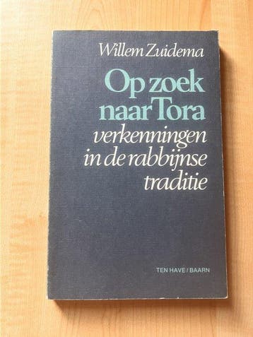 Op zoek naar tora - Willem Zuidema 9789025943226, Boeken, Verzenden, Gelezen, Willem Zuidema