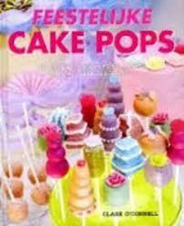 Feestelijke Cake Pops - Claire OConnell 9789059474239, Verzenden, Zo goed als nieuw, Claire O'Connell