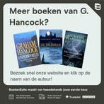 Het ontstaan en het einde van alles 9789043905978 G. Hancock, Verzenden, Gelezen, G. Hancock