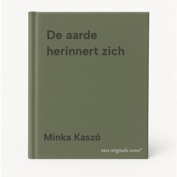De aarde herinnert zich 9789460100956 Minka Kaszó, Verzenden, Gelezen, Minka Kaszó