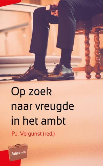 Op Zoek Naar Vreugde In Het Ambt | P.J. Vergunst | Nieuw, Ophalen of Verzenden, Nieuw, P.J. Vergunst