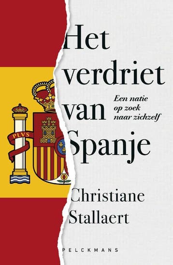 Het Verdriet Van Spanje | Christiane Stallaert | Nieuw, Ophalen of Verzenden, Nieuw, Christiane Stallaert