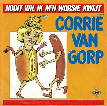 vinyl single 7 inch - Corrie van Gorp - Nooit Wil Ik Mn..., Verzenden, Zo goed als nieuw, 7 inch, Nederlandstalig