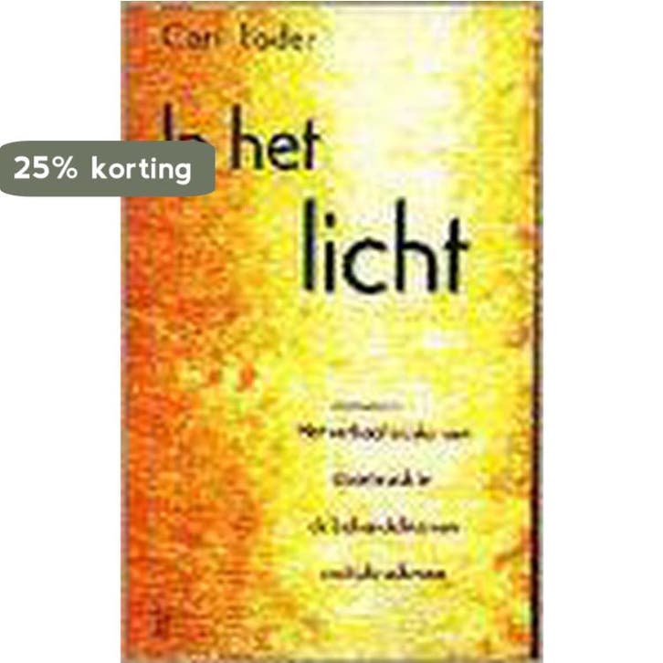 In het licht 9789024603497 C. Loder, Boeken, Romans, Gelezen, Verzenden