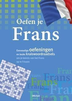 Oefen je Frans - Johannes Schumann 9789044735932, Verzenden, Zo goed als nieuw, Johannes Schumann