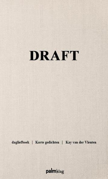 Draft | Kay Vleuten | Nieuw, Ophalen of Verzenden, Nieuw, Kay Vleuten