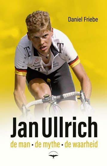 Jan Ullrich | Daniel Friebe | Nieuw, Ophalen of Verzenden, Nieuw, Daniel Friebe