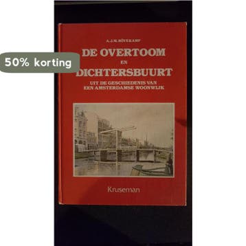 De overtoom en dichtersbuurt - Rovekamp 9789023303688, Boeken, Verzenden, Gelezen, Rovekamp