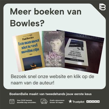 Het dak van de hemel - Bowles 9789025466848, Verzenden, Gelezen, Bowles