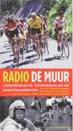 Radio De Muur 9789020413410, Verzenden, Gelezen