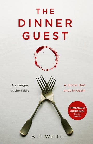 The Dinner Guest 9780008446086 B P Walter, Verzenden, Gelezen, B P Walter