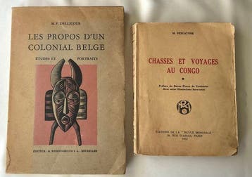 M.P. Dellicour / M. Pescatore - Les propos d’un colonial, Antiek en Kunst