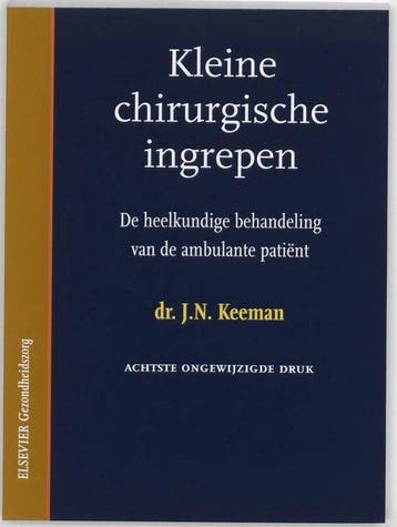 Kleine Chirurgische Ingrepen - Keeman, Verzenden, Gelezen