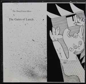 cd - The Deep Freeze Mice - The Gates Of Lunch, Verzenden, Zo goed als nieuw