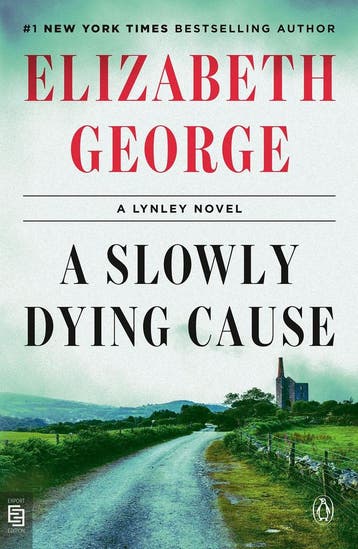 A Slowly Dying Cause / A Lynley Novel - elizabeth george, Verzenden, Zo goed als nieuw, Elizabeth george