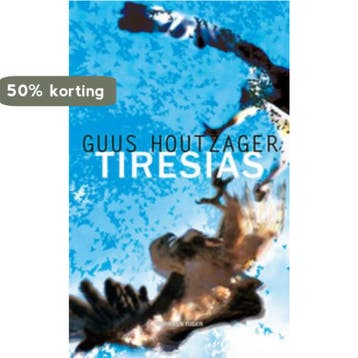 Tiresias - Guus Houtzager 9789067282604, Verzenden, Zo goed als nieuw, Guus Houtzager