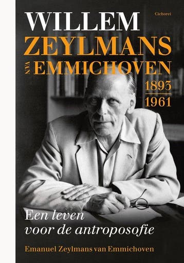 9789083598130 Willem Zeylmans van Emmichoven 1893-1961, Boeken, Verzenden, Nieuw, Emanuel Zeylmans van Emmichoven