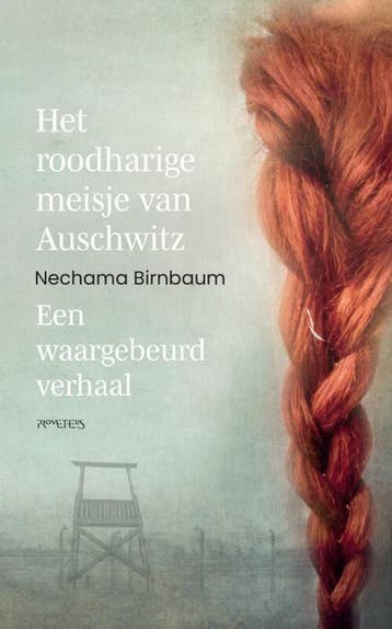 Het roodharige meisje van Auschwitz (Nieuw), Boeken, Verzenden, Nieuw, Nechama Birnbaum