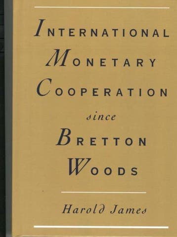 International Monetary Cooperation Since Bretton Woods, Ophalen of Verzenden, Nieuw