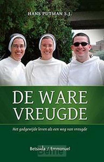 De ware vreugde - Hans Putman 9789491991424, Verzenden, Zo goed als nieuw, Hans Putman